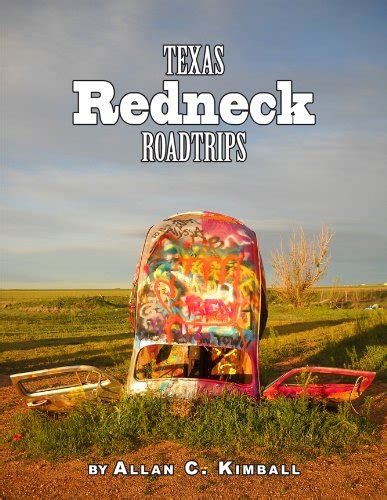 texas redneck road trips texas pocket guide Reader
