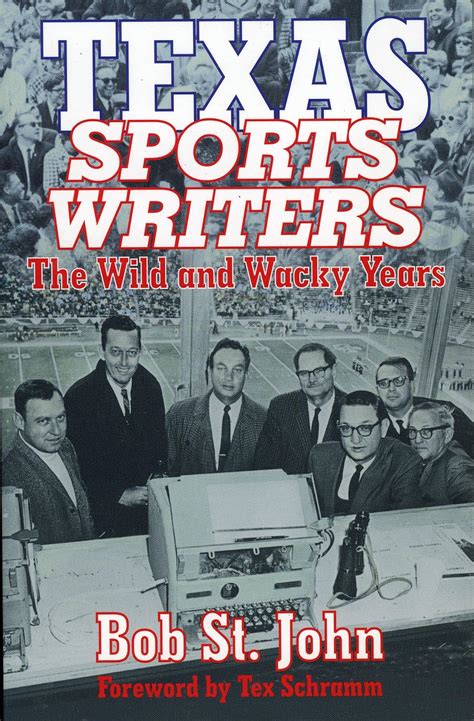 texas sports writers the wild and wacky years Doc