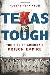 texas tough the rise of americas prison empire Doc