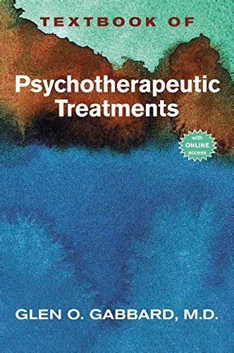 textbook of psychotherapeutic treatments in psychiatry Epub