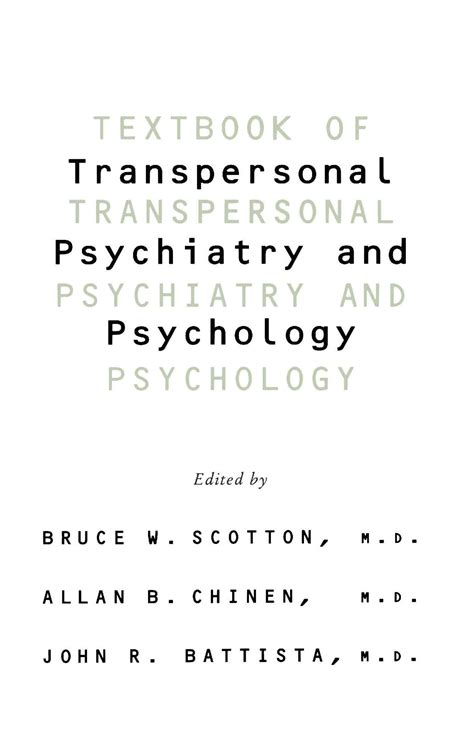 textbook of transpersonal psychiatry and psychology Kindle Editon