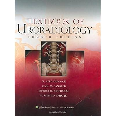 textbook of uroradiology dunnick textbook of uroradiology Epub