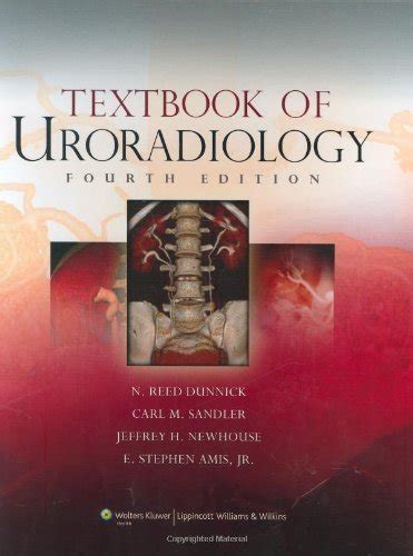 textbook of uroradiology textbook of uroradiology Reader