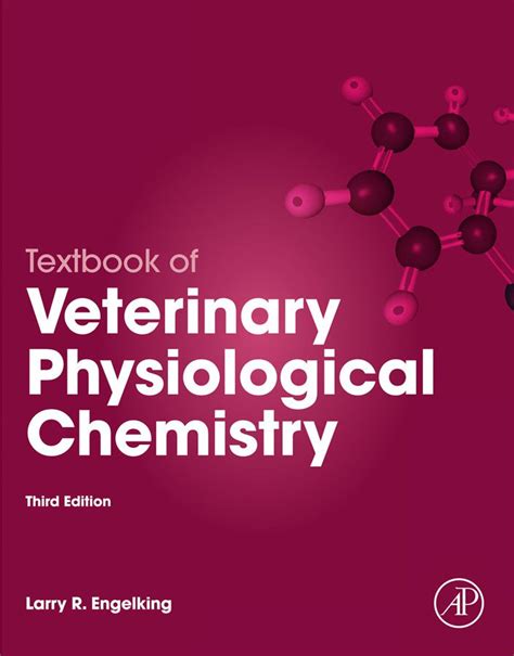 textbook of veterinary physiological chemistry third edition Kindle Editon