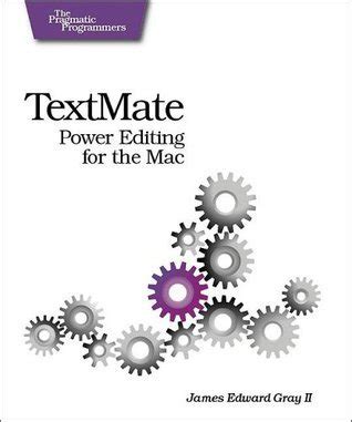 textmate power editing for the mac pragmatic programmers Kindle Editon