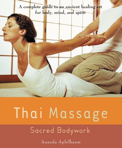 thai massage sacred body work avery health guides Kindle Editon