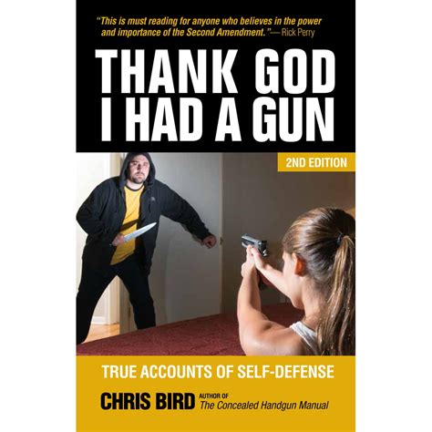 thank god i had a gun true accounts of self defense Kindle Editon