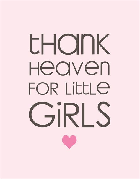 thank heaven for little girls