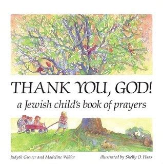 thank you god a jewish childs book of prayers Reader