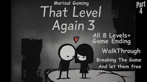 That Level Again 3 Walkthrough