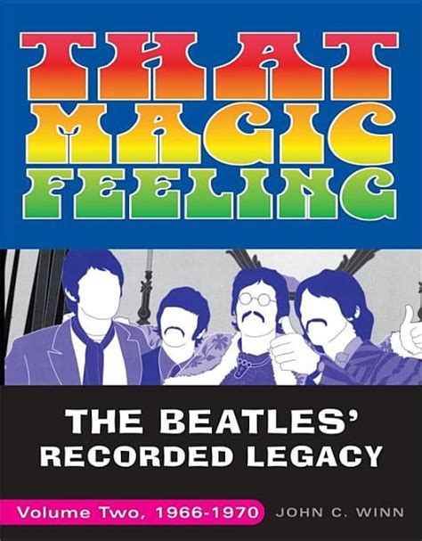 that magic feeling the beatles recorded legacy volume two 1966 1970 Kindle Editon