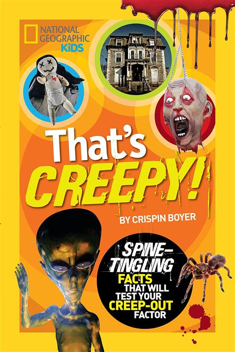 thats creepy spine tingling facts that will test your creep out factor national geographic kids Doc