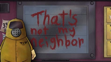 thats not my neighbor steam