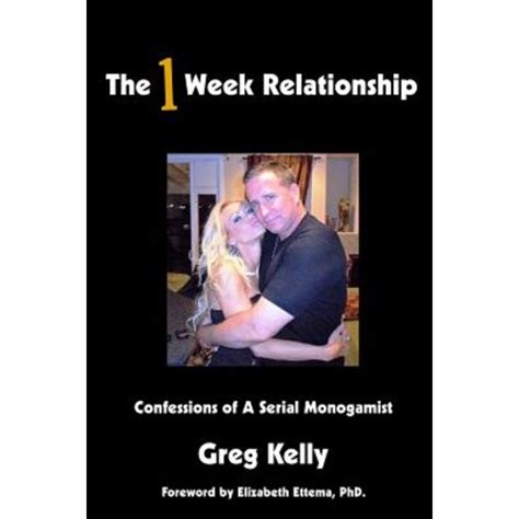 the 1 week relationship confessions of a serial monogamist volume 1 Reader