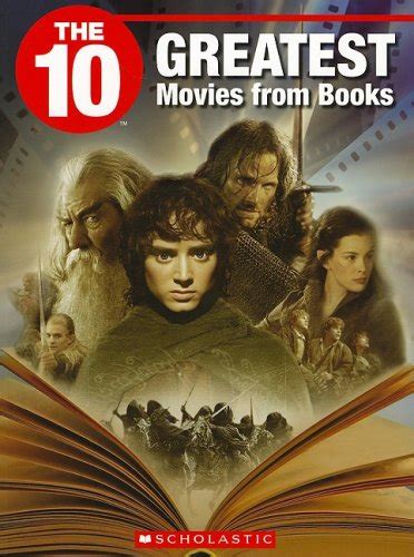 the 10 greatest movies from books 10 franklin watts PDF