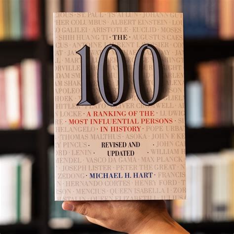 the 100 a ranking of the most influential persons in history Reader