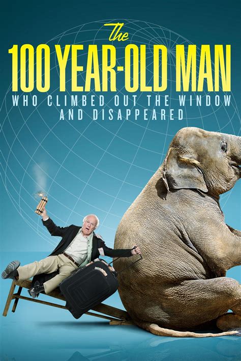 the 100 year old man who climbed out the window and disappeared Doc