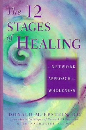 the 12 stages of healing a network approach to wholeness Doc
