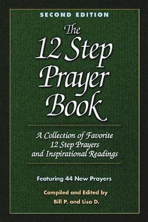 the 12 step prayer book a collection of favorite 12 step prayers and inspirational readings PDF