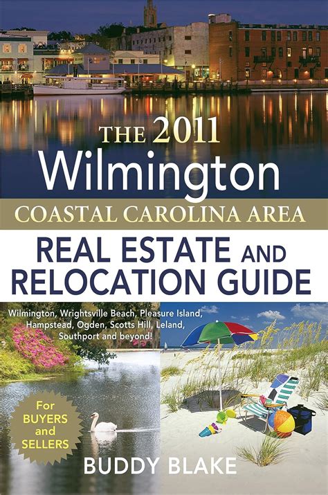 the 2011 wilmington real estate and relocation guide Reader