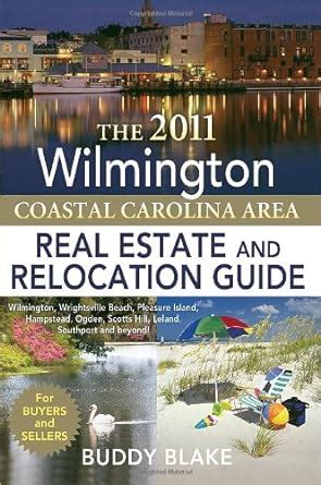 the 2011 wilmington real estate and relocation guide Reader