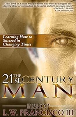 the 21st century man learning how to succeed in changing times Reader