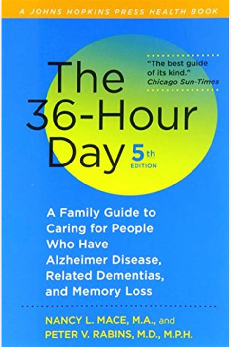 the 36 hour day a family guide to caring for people who have alzheimer disease related dementias and memory Kindle Editon