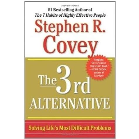 the 3rd alternative solving lifes most difficult problems Kindle Editon