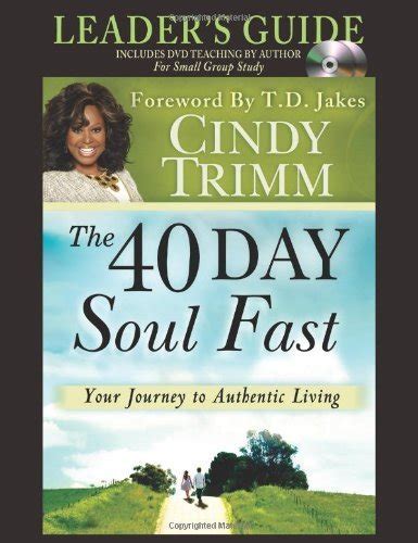 the 40 day soul fast leaders guide set includes dvd teaching by author for small groups Reader