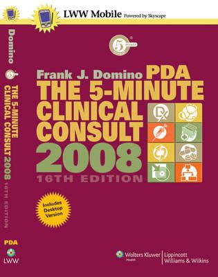 the 5 minute clinical consult 2008 for pda powered by skyscape inc the 5 minute consult series Doc