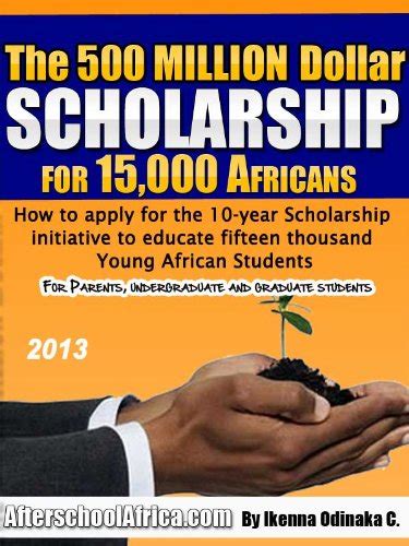 the 500million dollar scholarship for 15 000 africans Doc