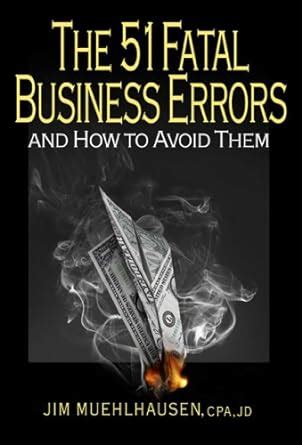 the 51 fatal business errors and how to avoid them PDF