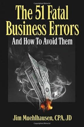 the 51 fatal business errors and how to avoid them PDF