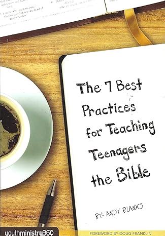 the 7 best practices for teaching teenagers the bible youthministry essentials Kindle Editon