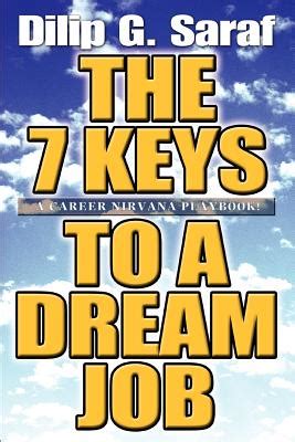 the 7 keys to a dream job a career nirvana playbook Reader