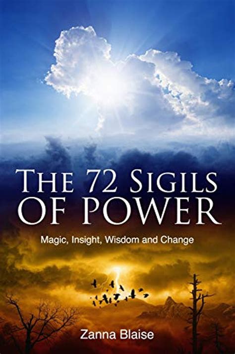 the 72 sigils of power magic insight wisdom and change Epub