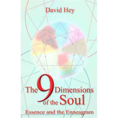the 9 dimensions of the soul essence and the enneagram Doc