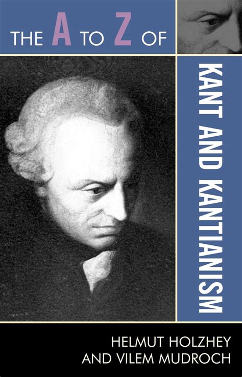the a to z of kant and kantianism the a to z guide series Epub