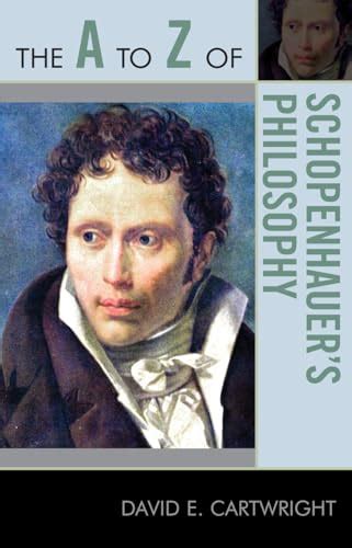 the a to z of schopenhauers philosophy the a to z guide series PDF