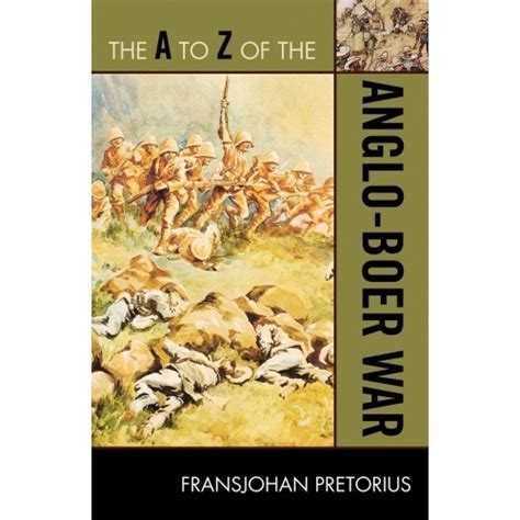 the a to z of the anglo boer war the a to z guide series Reader