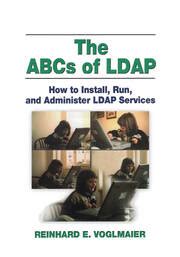 the abcs of ldap how to install run and administer ldap services Epub