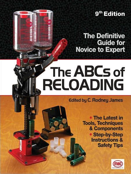 the abcs of reloading the definitive guide for novice to expert Doc