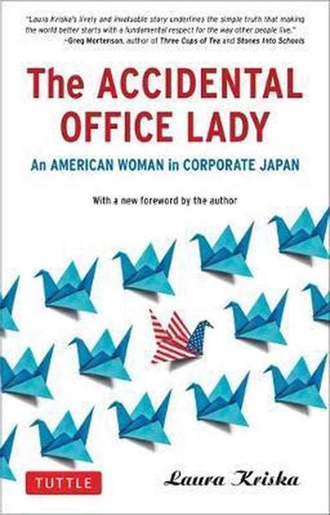 the accidental office lady an american woman in corporate japan PDF