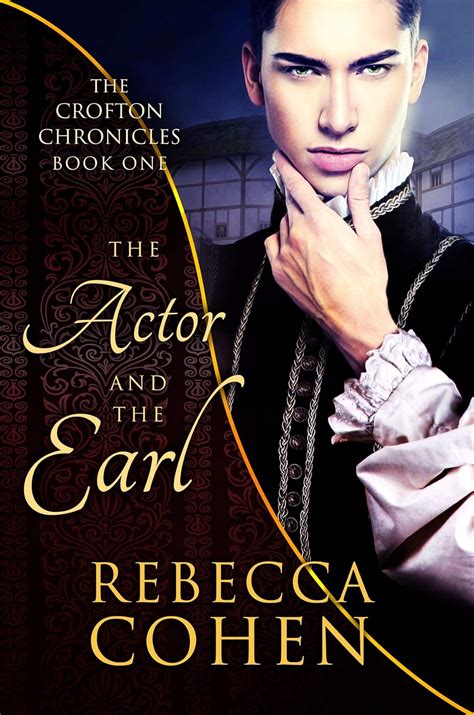 the actor and the earl the crofton chronicles 1 Reader