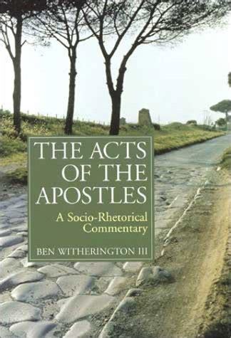 the acts of the apostles a socio rhetorical commentary PDF