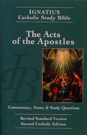the acts of the apostles ignatius catholic study bible Kindle Editon