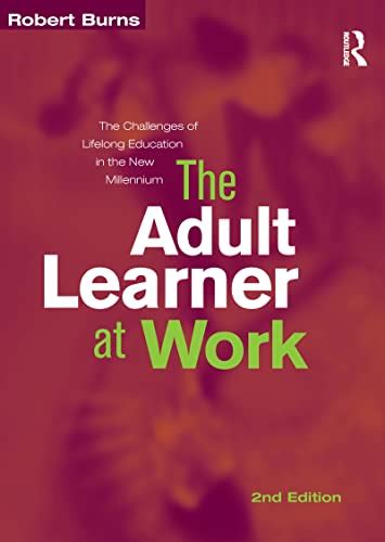 the adult learner at work the adult learner at work PDF