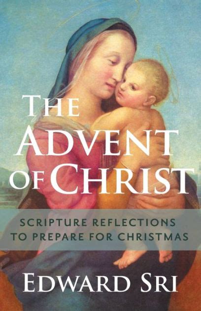 the advent of christ scripture reflections to prepare for christmas Kindle Editon
