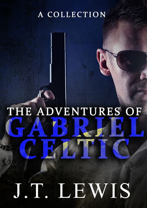 the adventures of gabriel celtic a collection Kindle Editon