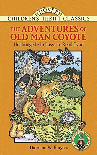 the adventures of old man coyote dover childrens thrift classics Reader